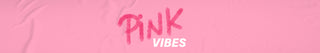Pink Vibes