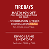 FIRE DAYS HASTA 60% OFF | Conocé todos los beneficios